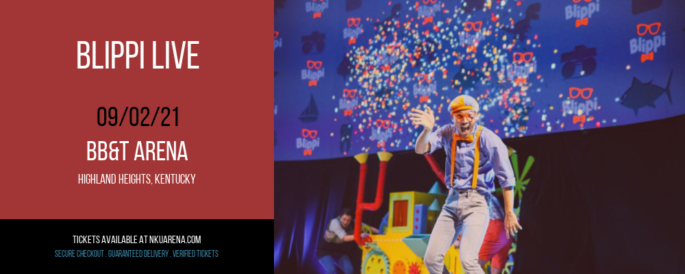 Blippi Live at BB&T Arena tickets Blippi Live at BB&T Arena