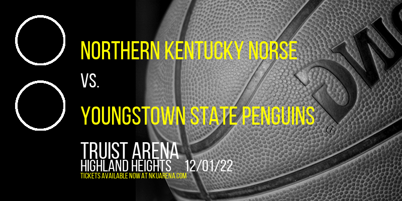 Northern Kentucky Norse vs. Youngstown State Penguins at BB&T Arena tickets Northern Kentucky Norse vs. Youngstown State Penguins at BB&T Arena