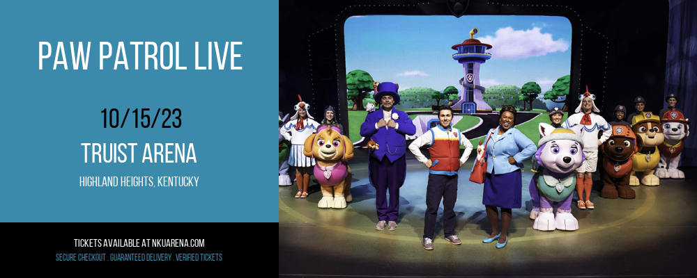 Paw Patrol Live [CANCELLED] at Truist Arena