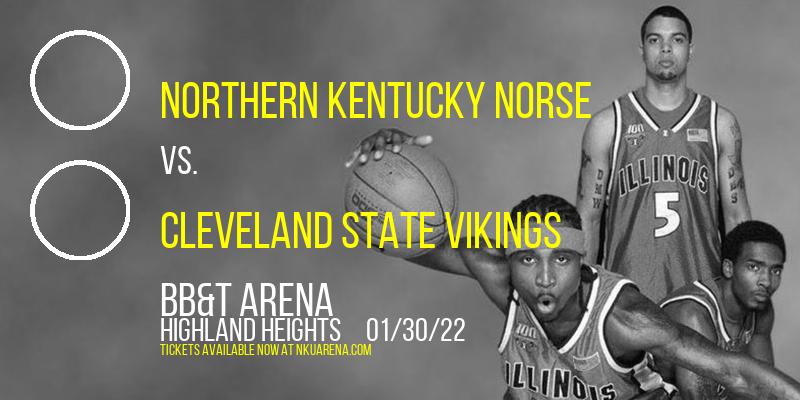 Northern Kentucky Norse vs. Cleveland State Vikings at BB&T Arena tickets Northern Kentucky Norse vs. Cleveland State Vikings at BB&T Arena