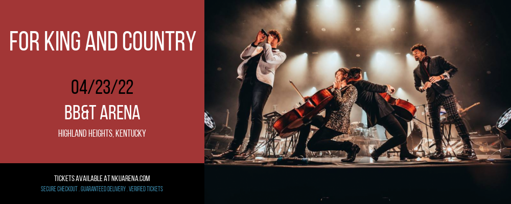 For King and Country at BB&T Arena tickets For King and Country at BB&T Arena