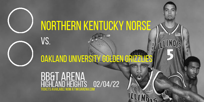 Northern Kentucky Norse vs. Oakland University Golden Grizzlies at BB&T Arena tickets Northern Kentucky Norse vs. Oakland University Golden Grizzlies at BB&T Arena