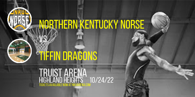 Northern Kentucky Norse vs. Tiffin Dragons at BB&T Arena