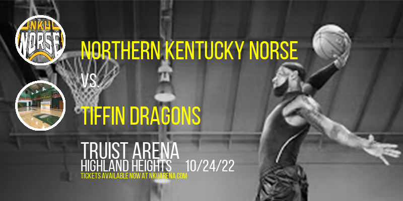 Northern Kentucky Norse vs. Tiffin Dragons at BB&T Arena tickets Northern Kentucky Norse vs. Tiffin Dragons at BB&T Arena