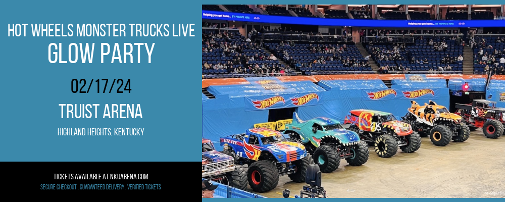Hot Wheels Monster Trucks Live - Glow Party at Truist Arena